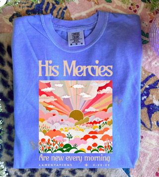 His Mercies Graphic Tee